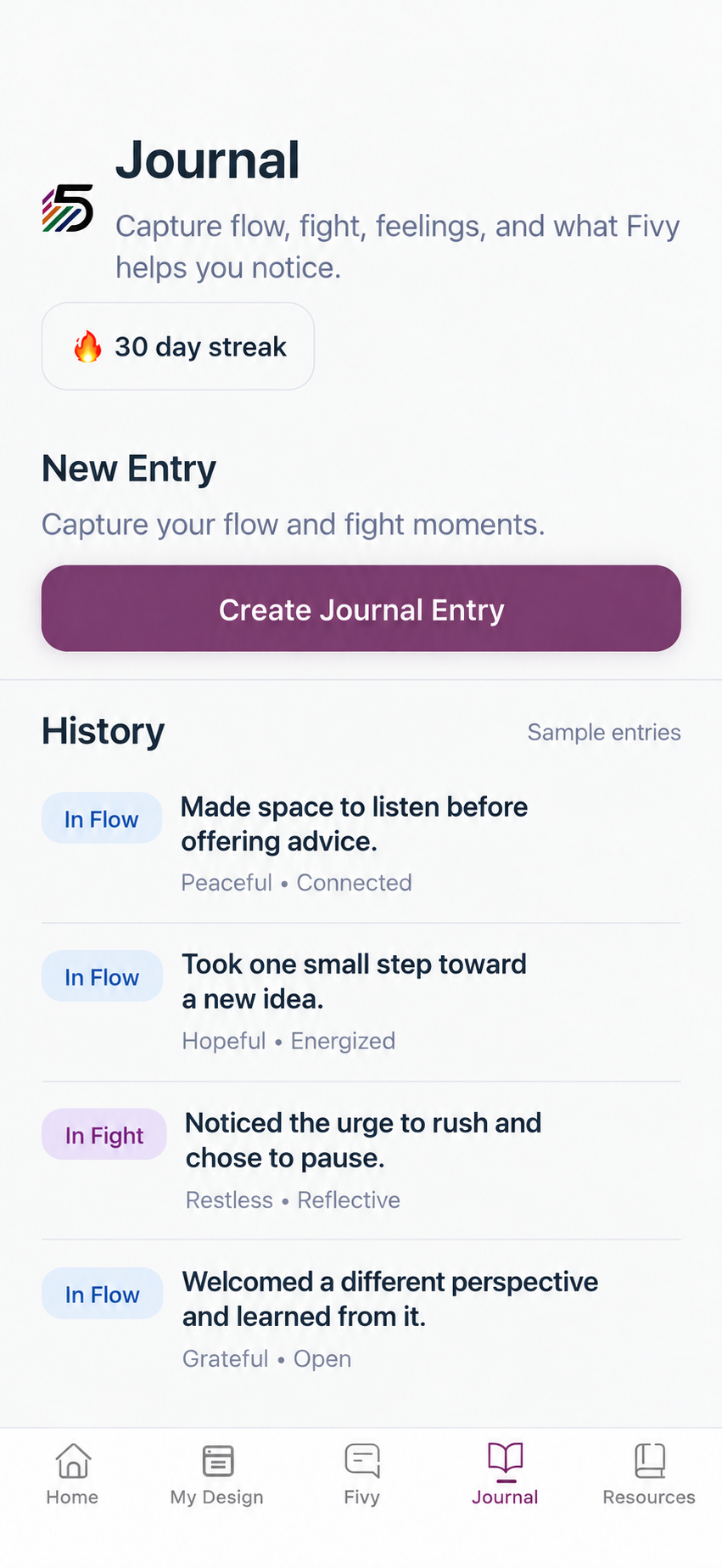 Fivefold Life Journal screen with Create Journal Entry, a 30-day streak, and generic sample Flow and Fight entries